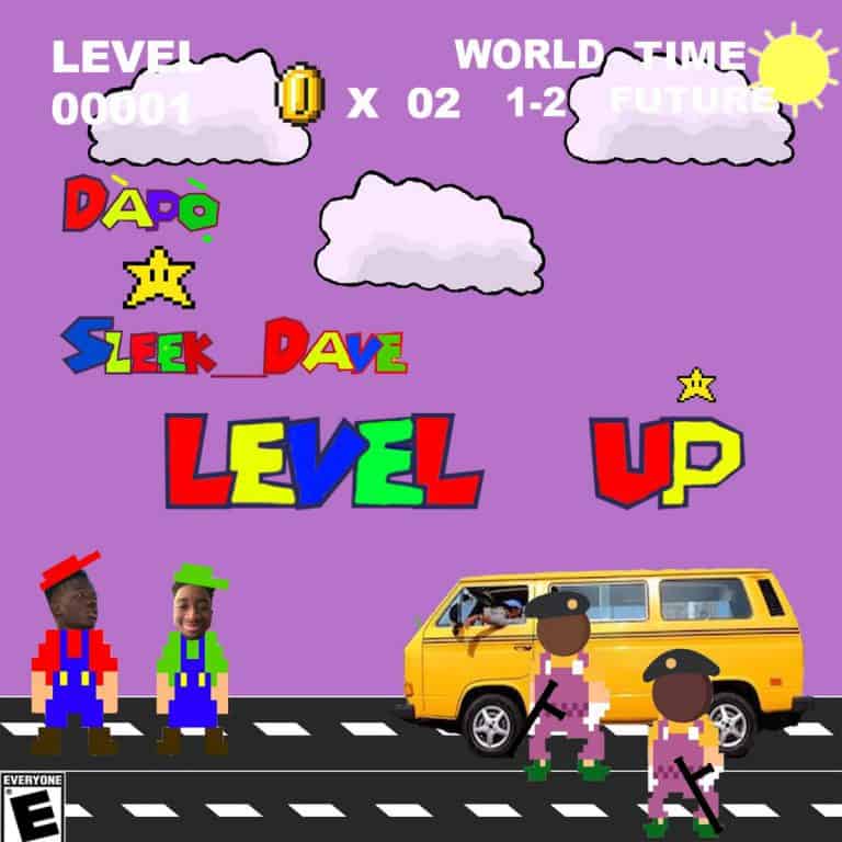 Dapo and Sleek Dave mix afrotrap and Mario on ‘Level Up’