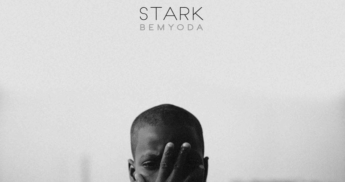 Bemyoda releases much anticipated debut album, ‘Stark’