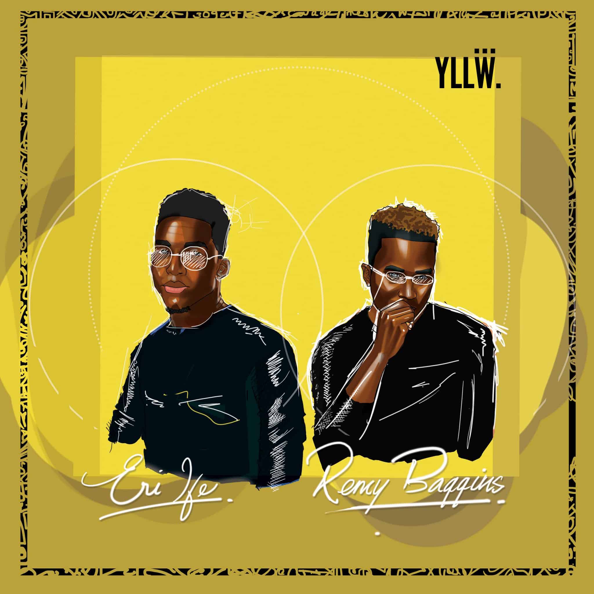 Remi Baggins and Eri Ife release collaborative EP, ‘YLLW’