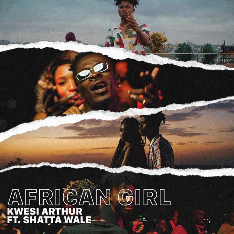 Kwesi Arthur and Shatta Wale release “African Girl” video