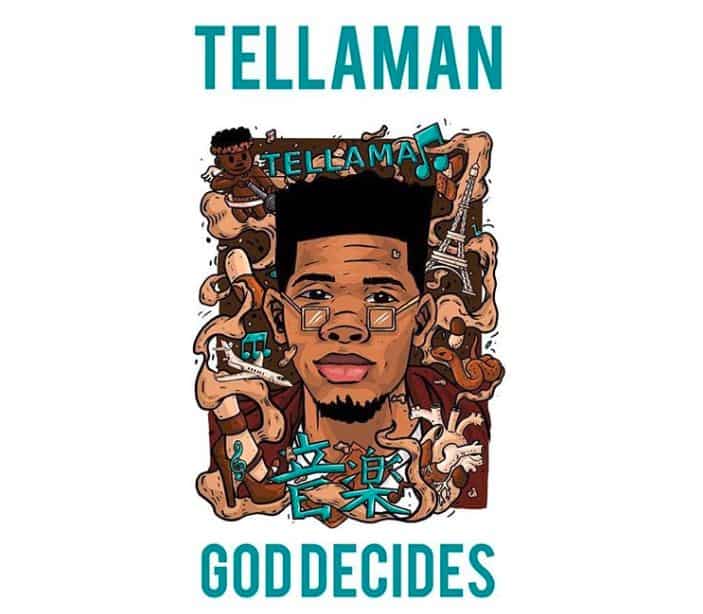 Tellaman’s sophomore album, ‘God Decides’, gets Apple Music spotlight for February
