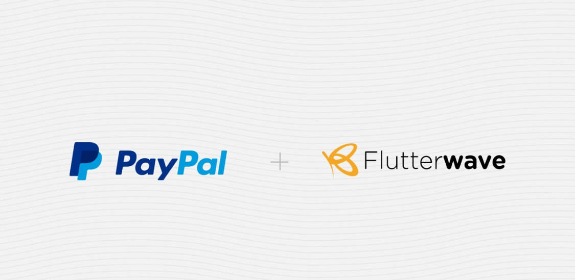 Flutterwave teams up with Paypal to enable African businesses to accept and make payments