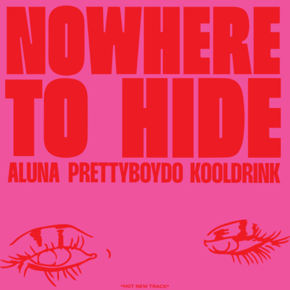 Best New Music: Aluna, Prettyboy D-O & Kooldrink’s “Nowhere to Hide” is resonant & buoyant