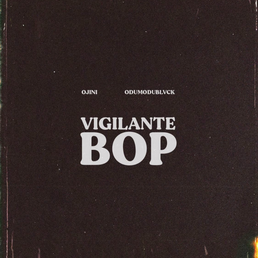 Best New Music: Alpha Ojini & Odumodublvck Are Riotous On “Vigilante Bop”