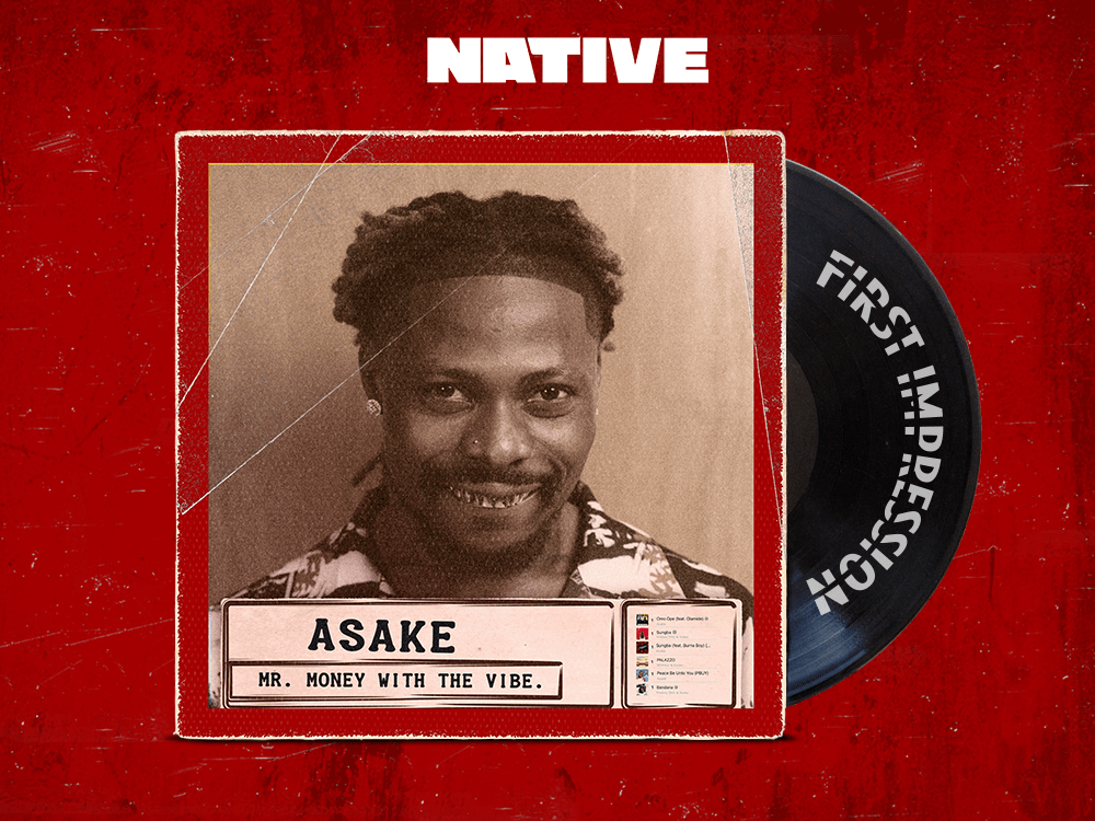 Our First Impressions Of Asake's Debut Album 'Mr Money With The Vibe