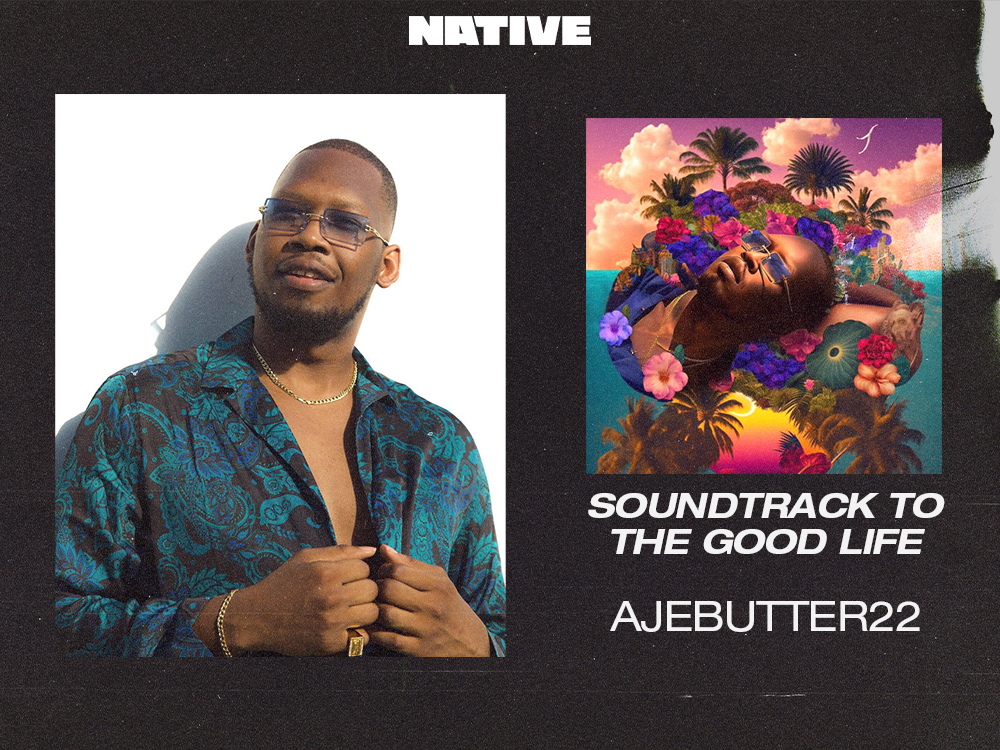 Track-By-Track: Ajebutter Breaks Down His New Album, ‘Soundtrack To The Good Life’