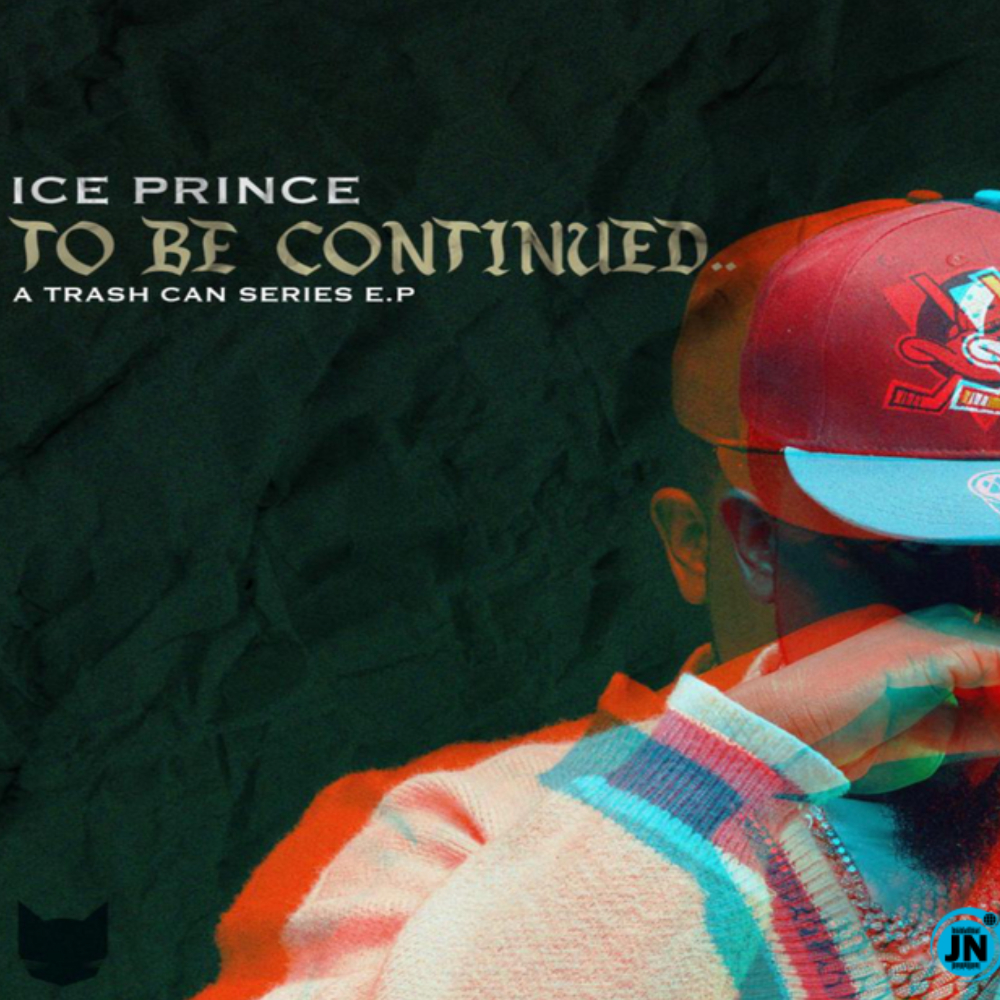 Essentials: Ice Prince Celebrates His Wins & Struggles on New EP ‘To Be Continued’