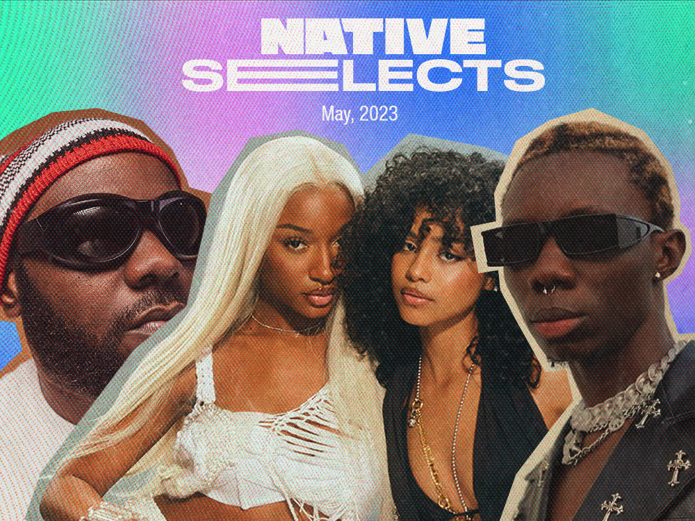 NATIVE Selects: New Music from Tyla, Tay Iwar, Bella Shmurda and more