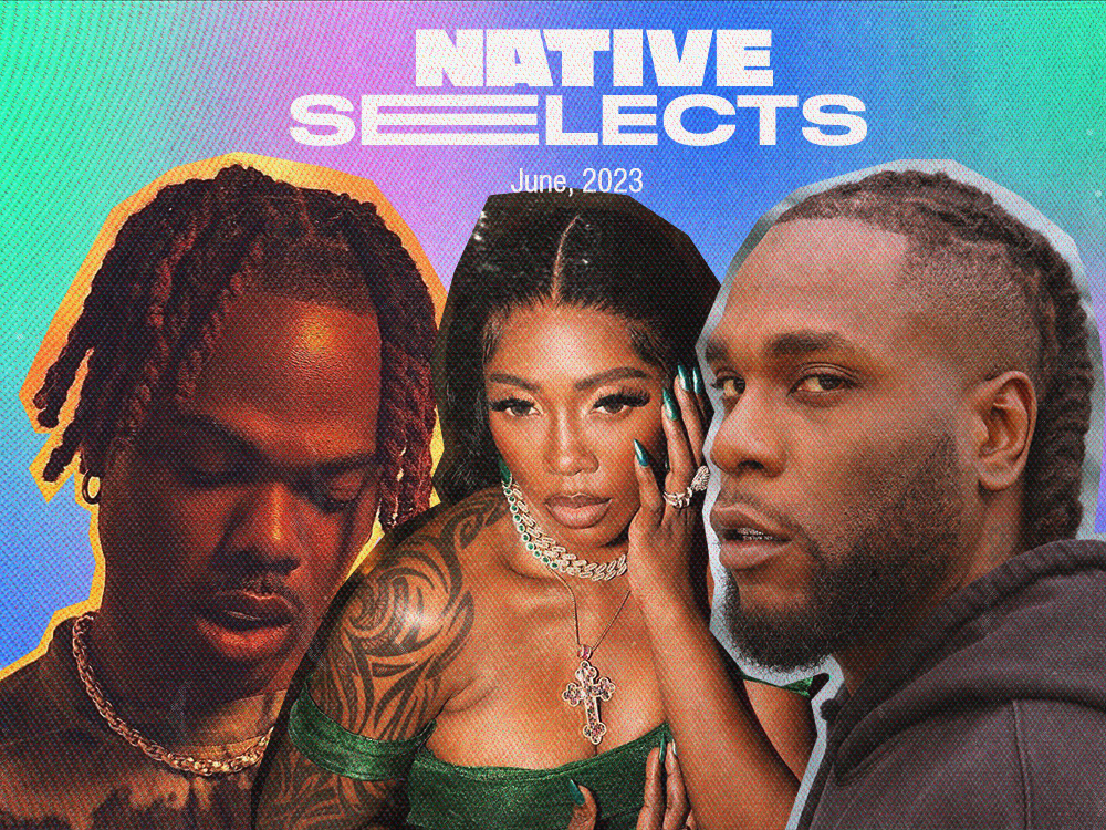 NATIVE Selects: New Music From Tiwa Savage, Bloody Civilian, CKay & More