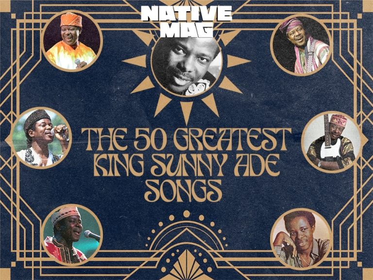 The 50 Greatest King Sunny Ade Songs